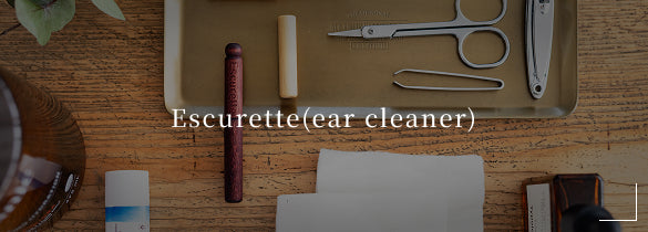 Escurette(ear cleaner)