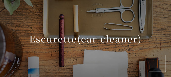 Escurette(ear cleaner)